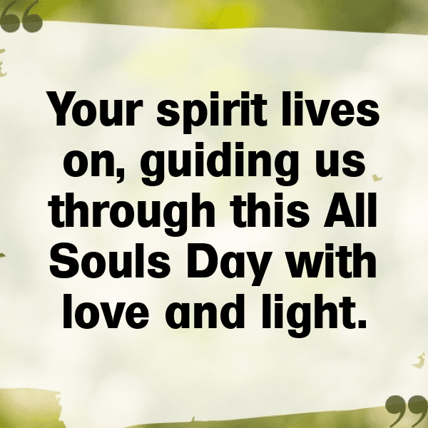 All Souls’ Day Captions Photo for Instagram-XyFh3I
