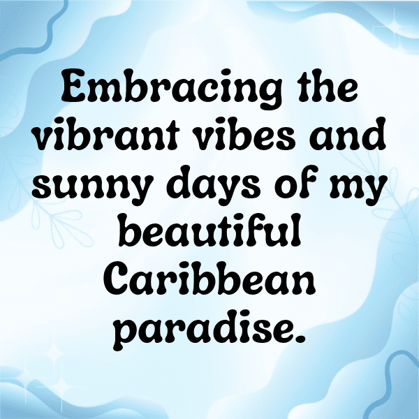 Antigua and Barbuda Captions Image For Instagram-74jB12