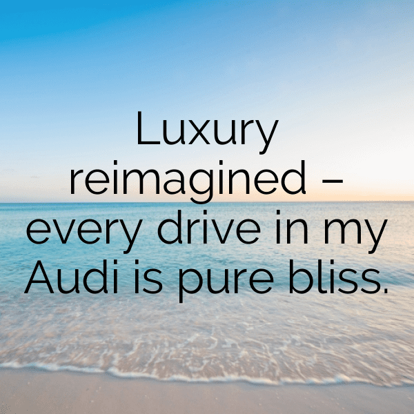 Audi Q7 Captions Image for Instagram-8OWzOV