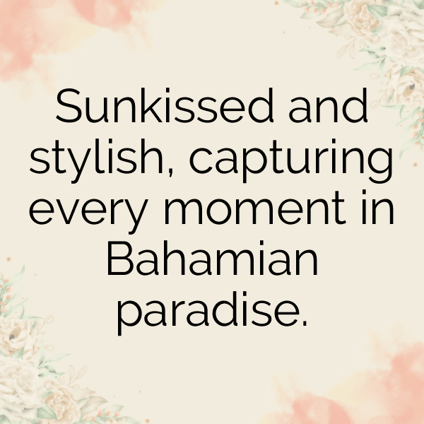 Bahamas Captions Image For Instagram-Nb9JJN