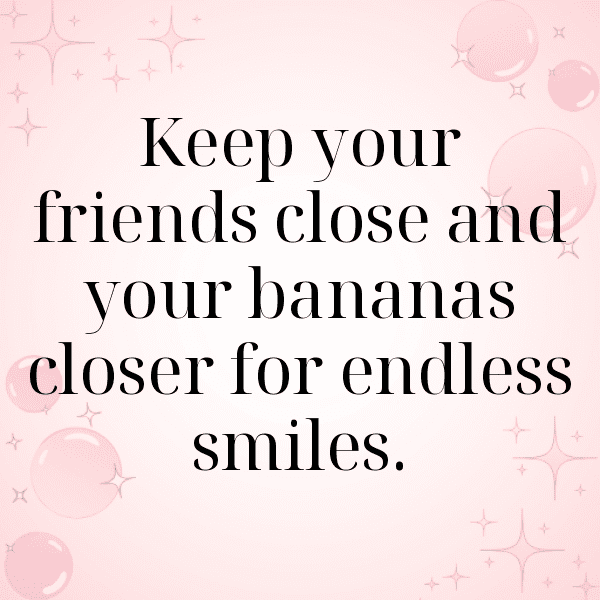 Banana Captions Image For Instagram-ePrpX7