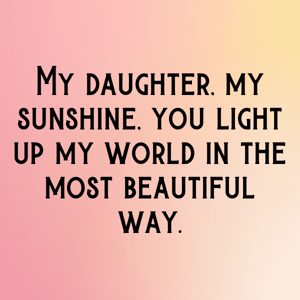 Beloved Daughter Captions Photo for Instagram-8LOO6T