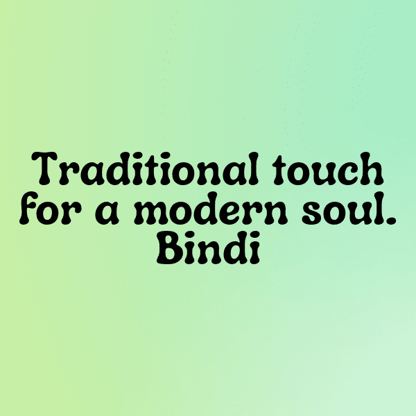 Bindi Captions Image For Instagram-OxdQkU