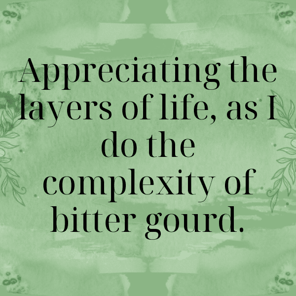 Bitter Melon Captions Image For Instagram-ZgKFja