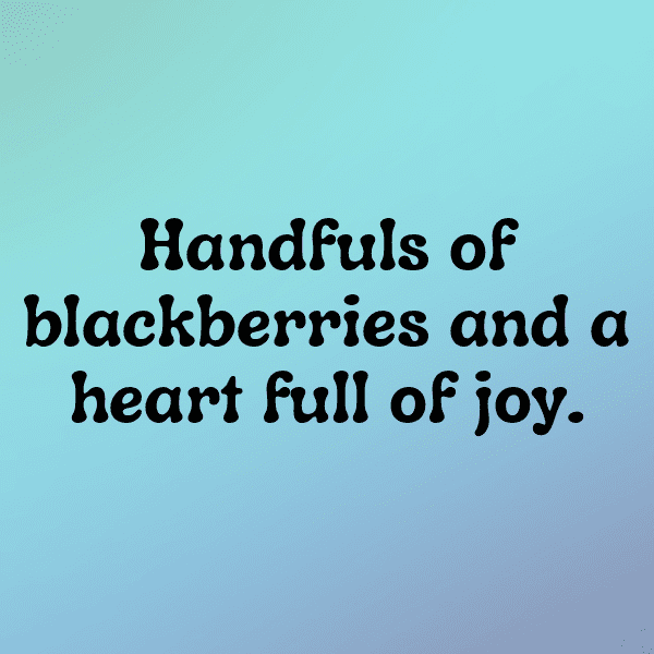 Blackberry Captions Image For Instagram-nyfg11