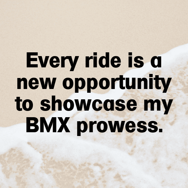 BMX Freestyle Captions Image for Instagram-QTlxJV