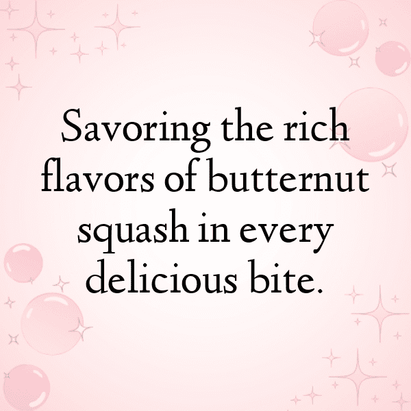 Butternut Squash Captions Image For Instagram-ImawZr