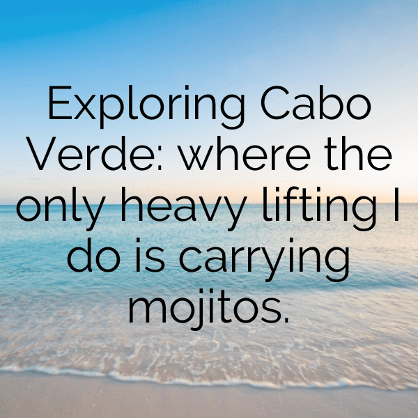 Cabo Verde Captions Photo For Instagram-mqDnVr