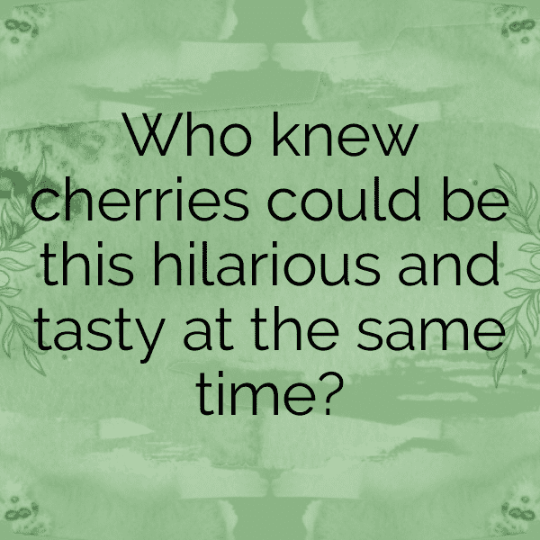 Capulin Cherry Captions Photo For Instagram-IFyL5J