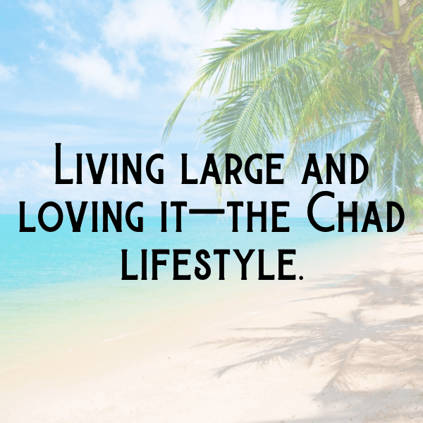 Chad Captions Image For Instagram-fFU5fi