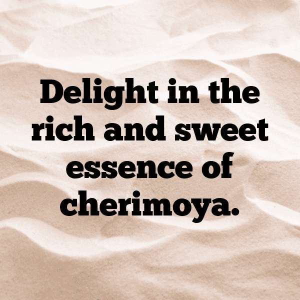 Cherimoya Captions Photo For Instagram-OQqXSJ