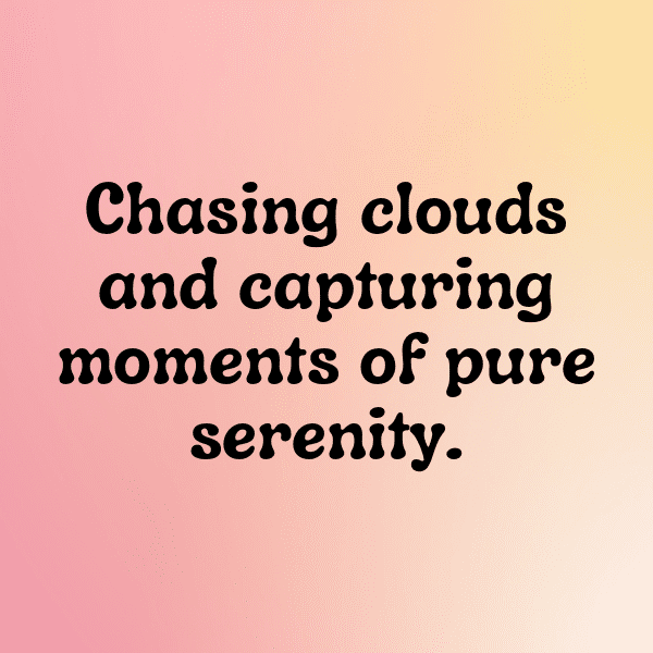 Cloud Watching Captions Photo for Instagram-YaFp35