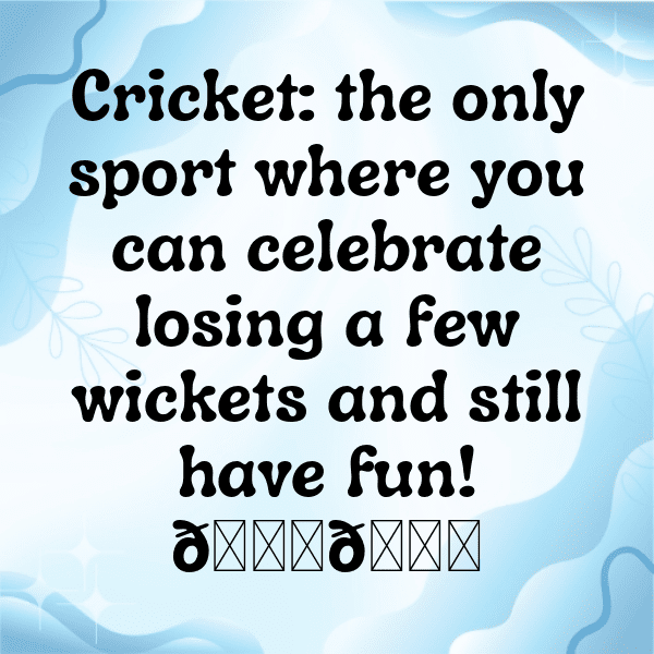 Cricket Captions Image for Instagram-HdWTzE