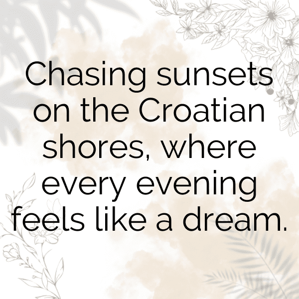 Croatia Captions Photo For Instagram-fkq1wx