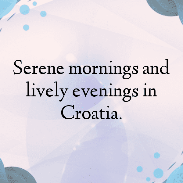 Croatia Captions Photo For Instagram-LY7jDg