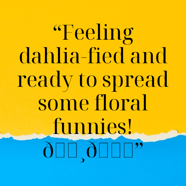 Dahlia Captions Image For Instagram-FExDwC