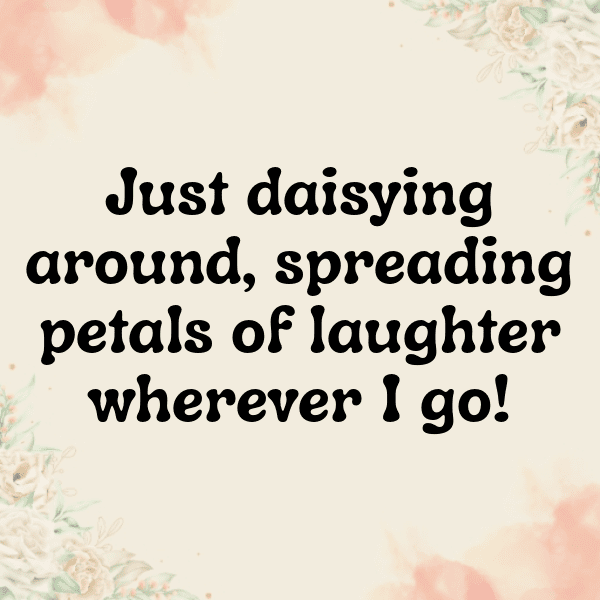 Daisy Captions Image For Instagram-SeBenW