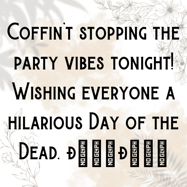 Day of the Dead Captions Image for Instagram-P83nQT