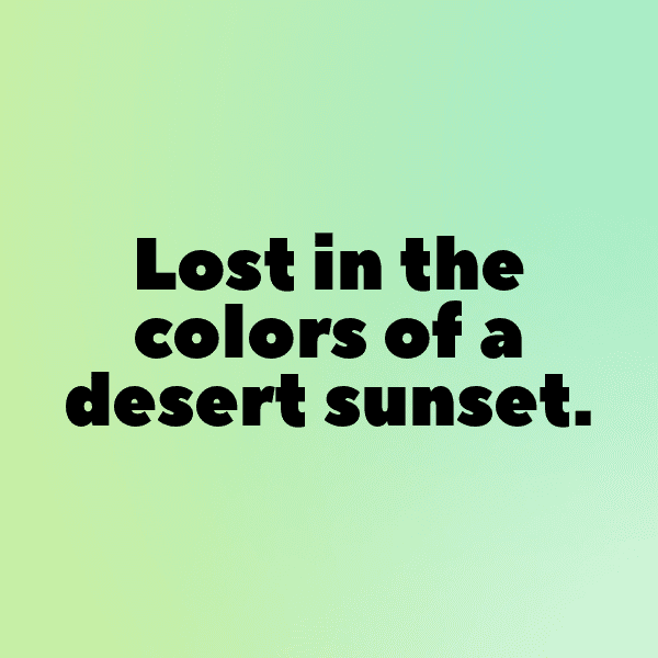 Desert Sunset Captions Photo for Instagram-Kd53Fv