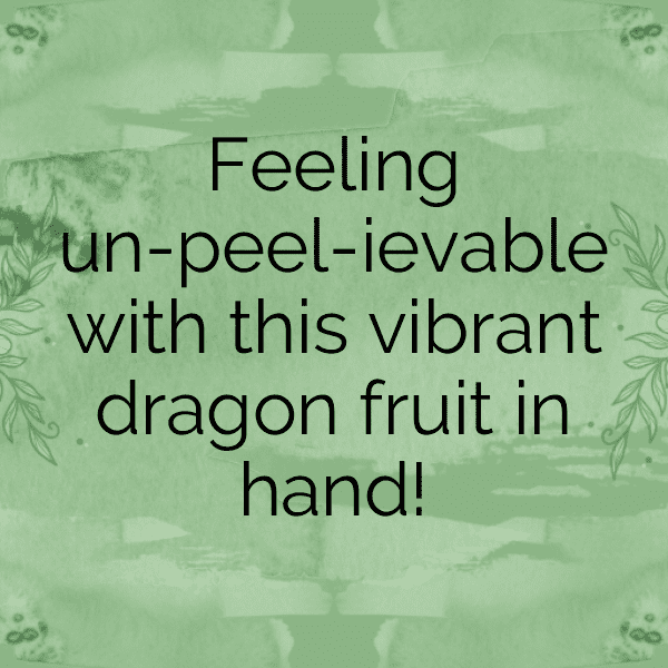 Dragon Fruit Captions Photo For Instagram-SXCKkT