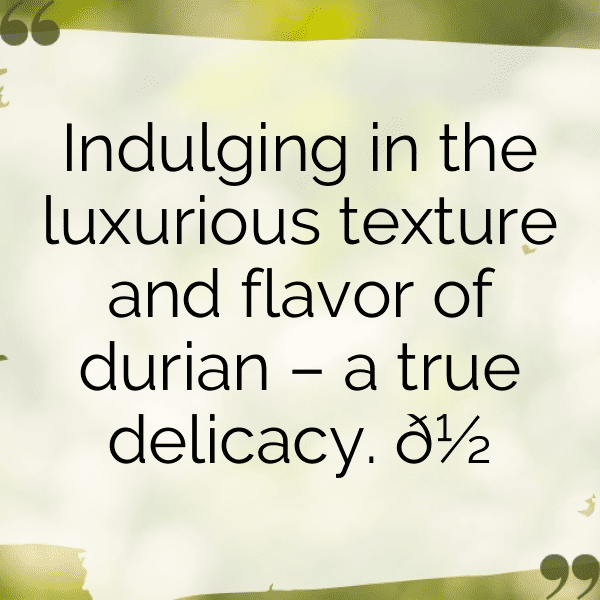 Durian Captions Image For Instagram-heJ1Ky