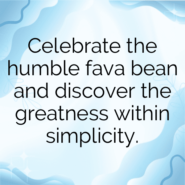 Fava Bean Captions Image For Instagram-19cBcU