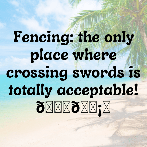 Fencing Captions Image for Instagram-s94N7P