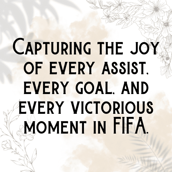 FIFA Captions Image for Instagram-5BJlkQ