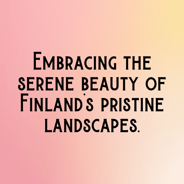 Finland Captions Image For Instagram-RwDyU2