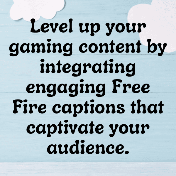 338+ Free Fire Captions for Instagram (Short, Trending & Viral) 4 Free Fire Captions Image for Instagram-6mwBHw
