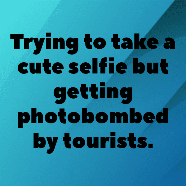 Funny Travel Moments Captions Image For Instagram-xU8ygU