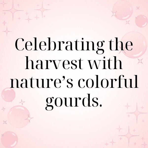 Gourd Captions Image For Instagram-TwrDje