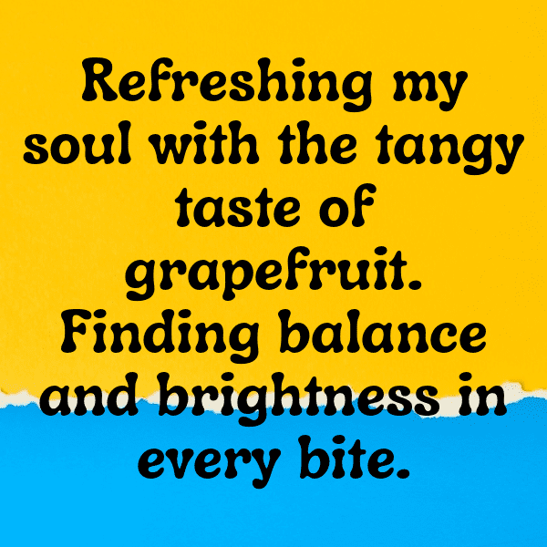 Grapefruit Captions Image For Instagram-i3UoWN