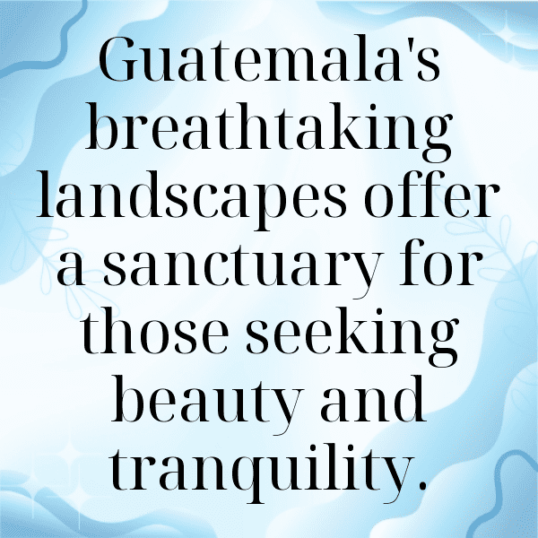 Guatemala Captions Photo For Instagram-ENmj6i