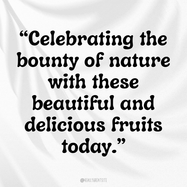 Hala Fruit Captions Image For Instagram-B7w7w5