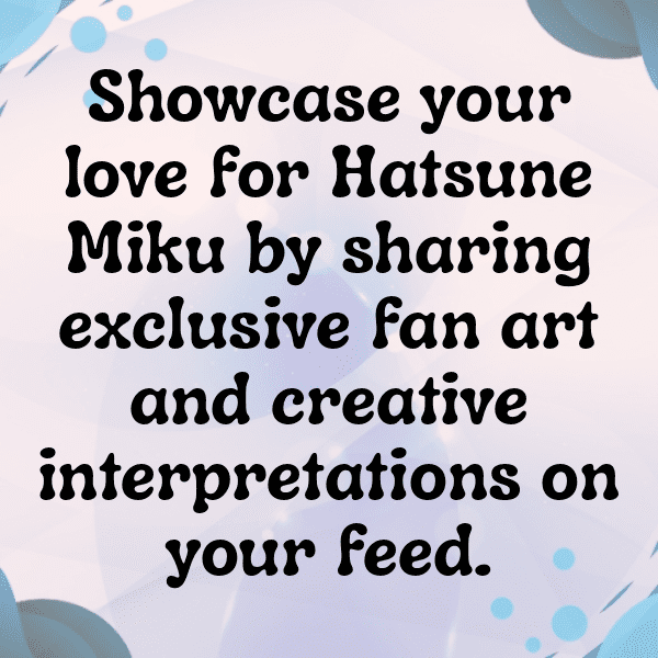 Hatsune Miku Captions Image for Instagram-XfE2NX