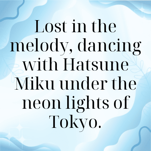 Hatsune Miku Captions Image for Instagram-yodRjF