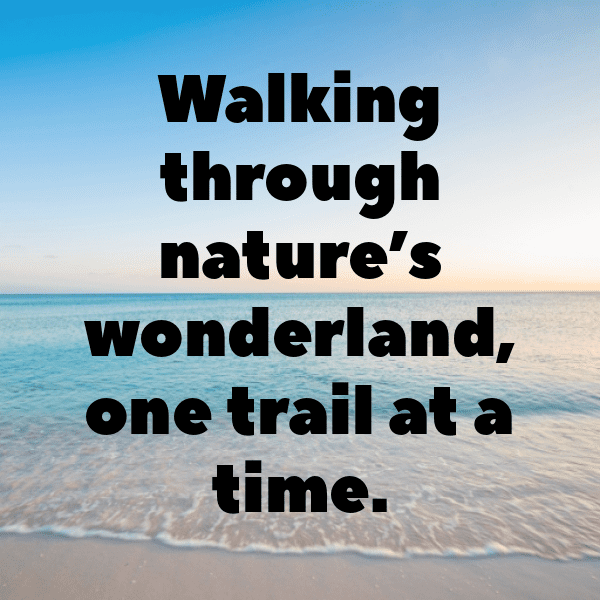 Hiking Adventure Captions Photo for Instagram-j37P0Y