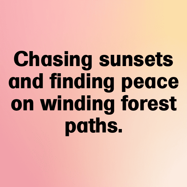 Hiking Adventure Captions Photo for Instagram-LvAglc