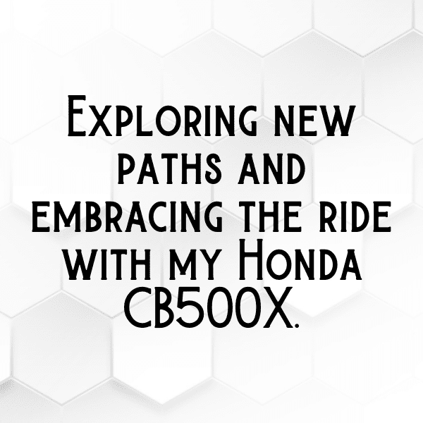 Honda CB500X Captions Image for Instagram-3KAJJV