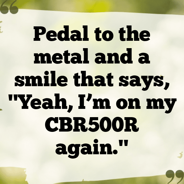 Honda CBR500R Captions Image for Instagram-F8g5i8