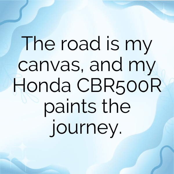 Honda CBR500R Captions Image for Instagram-VOa1aY