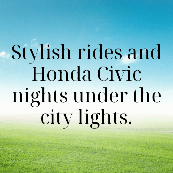 Honda Civic Captions Photo for Instagram-by8AxR