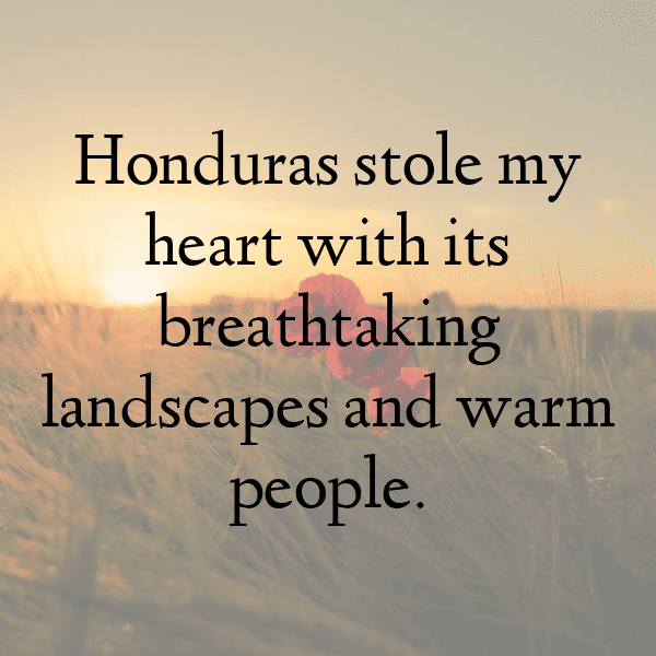 Honduras Captions Image For Instagram-7aUneb