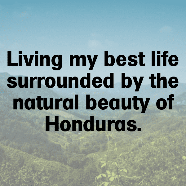 Honduras Captions Image For Instagram-qntfBI