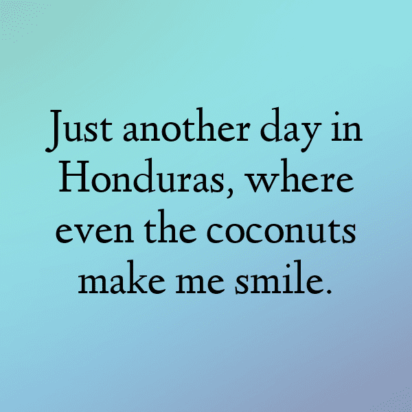 Honduras Captions Photo For Instagram-psjIPl