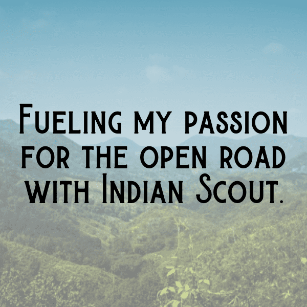 Indian Scout Captions Image for Instagram-2wbKx7