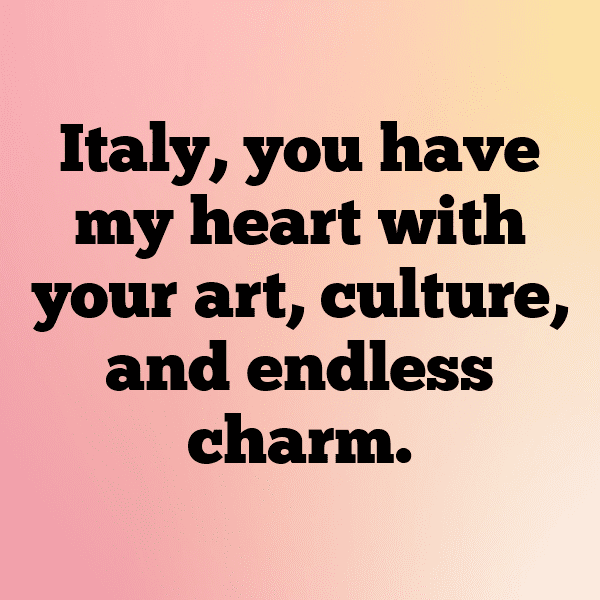 Italy Captions Image For Instagram-24VBt5