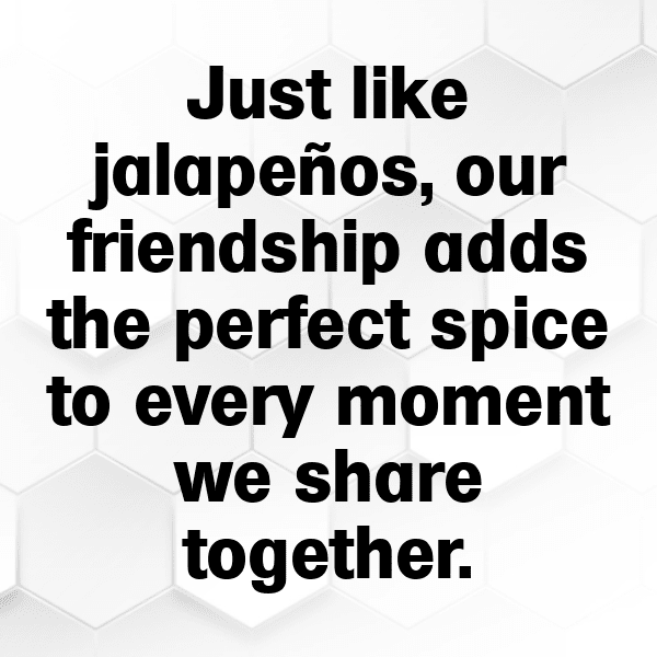 Jalapeño Captions Image For Instagram-fWITpg