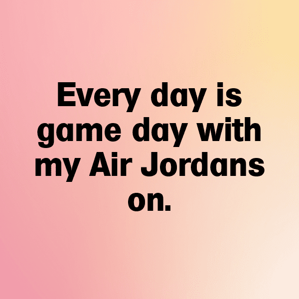 Jordan Captions Photo For Instagram-oLimCe